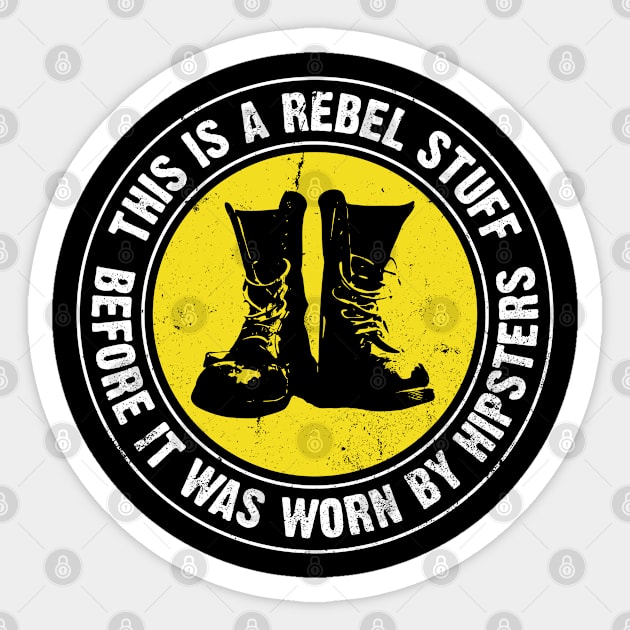 The Rebel Stuff Sticker by fuzzdevil